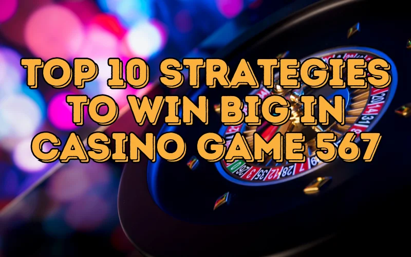 casino game 567
